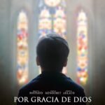 Por la gracia de Dios: Un documental revelador